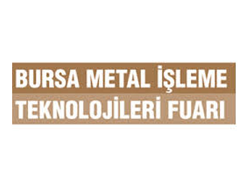 Bursa Metal işleme Teknoloji Fuarı 2016